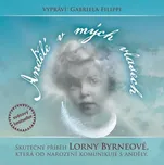 Andělé v mých vlasech - Lorna Byrneová…