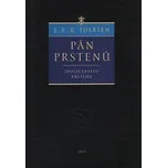 Pán prstenů: Společenstvo prstenu - J.…