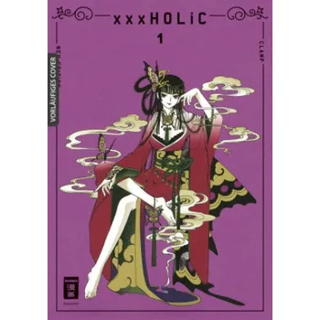 Komiks pro dospělé xxxHOLiC - new edition 01 – Clamp,Claudia Peter (DE)