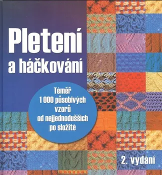 Encyklopedie Pletení a háčkování - Ottovo nakladatelství (2015, pevná)