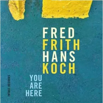 Zahraniční hudba CD Fred Frith: You Are Here 2017
