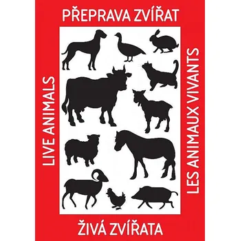 Plastová cedulka - PŘEPRAVA ZVÍŘAT velikost A5
