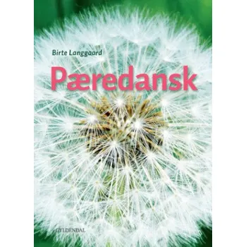 Německý jazyk Pæredansk - Kurs- und Übungsbuch + Audios online – Birte Langgaard (DA)