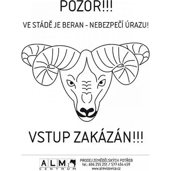 Značení Plastová cedulka ALM - VE STÁDĚ JE BERAN