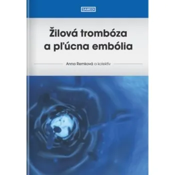 Žilová trombóza a pľúcna embólia Kniha