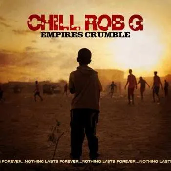 Zahraniční hudba LP Chill Rob G: Empires Crumble CLR 2024 Yellow Vinyl