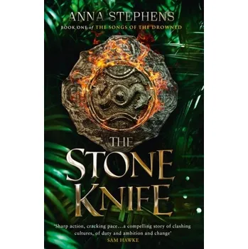 The Stone Knife - Stephens, Anna [EN] (2021, Měkká, HarperCollins Publishers)