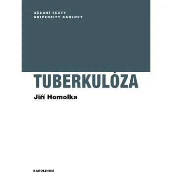 Kniha Tuberkulóza - Jiří Homolka (E-Kniha)