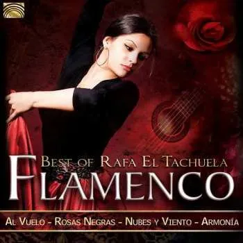 Zahraniční hudba CD Various: Flamenco: Best Of Rafa El Tachuela 2017