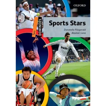 Anglický jazyk Dominoes 2 Second Edition - Sports Stars - Donatella Fitzgerald, Alastair Lane