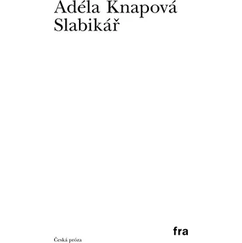Kniha Slabikář - Adéla Knapová (E-Kniha)