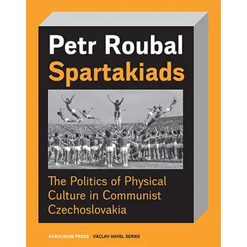 Kniha Spartakiads - Petr Roubal (E-Kniha)