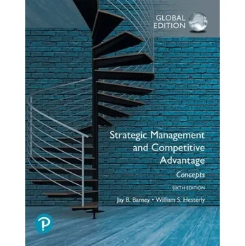 Populárně naučná literatura pro dospělé Strategic Management and Competitive Advantage: Concepts Global Edition - Barney, Jay B.