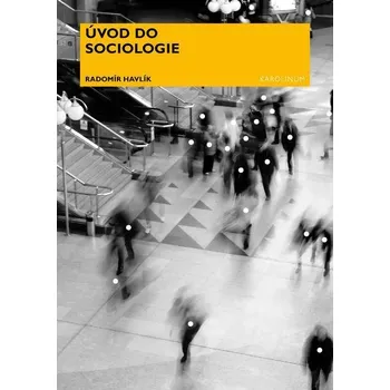 Kniha Úvod do sociologie - Radomír Havlík (E-Kniha)