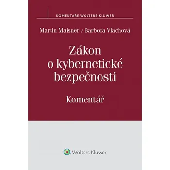 Kniha Zákon o kybernetické bezpečnosti (č. 181/2014) - Komentář (E-kniha)