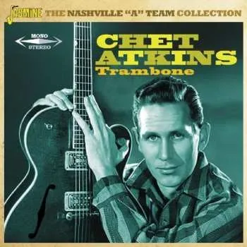 Zahraniční hudba 2CD Chet Atkins: Trambone 2019