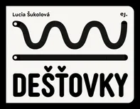 Dešťovky - Lucia Šukolová (2022)