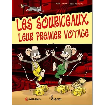 Kniha Les Souriceaux, Leur Premier Voyage - Peter S. Milan (E-Kniha)