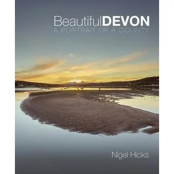Cizojazyčná kniha Beautiful Devon - Hicks, Nigel