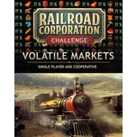 Railroad Corporation Volatile Markets PC - digitální verze - Hraj již za pár minut