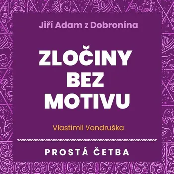 Zločiny bez motivu Audiokniha