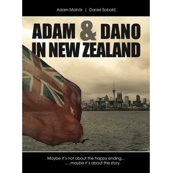 Kniha Adam & Dano in New Zealand - Adam Molnár, Daniel Sobolič (E-Kniha)