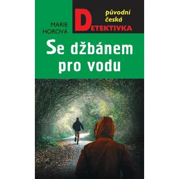 Kniha Se džbánem pro vodu - Marie Horová (E-Kniha)