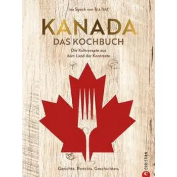 Kanada. Das Kochbuch (DE)