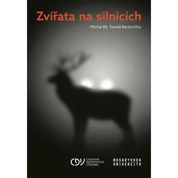 Kniha Zvířata na silnicích - Tomáš Bartonička, Michal Bíl (E-Kniha)