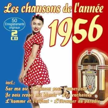 Zahraniční hudba 2CD Various: Les Chansons De L'annee 1956 2021
