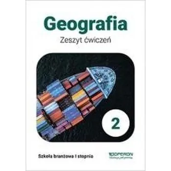 Geografia SBR 2 ćw. OPERON - Małgorzata Ziarnowska
