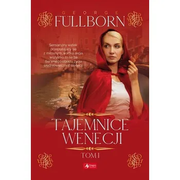 Tajemnice Wenecji T.1 - John D. Rockefeller