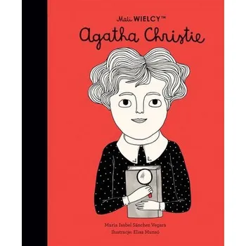 Literární biografie Mali WIELCY. Agatha Christie - Isabel, Maria
