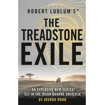 Robert Ludlum's (TM) The Treadstone Exile - Hood, Joshua [EN] (2021, Měkká, Head of Zeus)