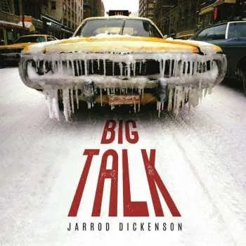 Zahraniční hudba LP Jarrod Dickenson: Big Talk LTD 2023 Ice Breaker Vinyl