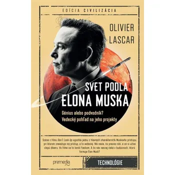 Kniha Svet podľa Elona Muska - Olivier Lascar (E-Kniha)