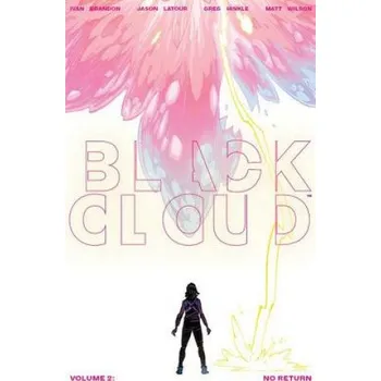 Komiks pro dospělé Black Cloud Volume 2: No Return – Jason Latour (EN)