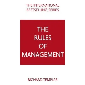 Cizí jazyk Rules of Management: A definitive code for managerial success - Templar, Richard