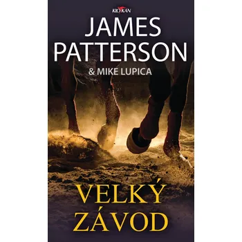 Velký závod - Mike Lupica, James Patterson