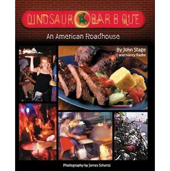 Dinosaur Bar-B-Que: An American Roadhouse [A Cookbook] – Nancy Radke (EN)