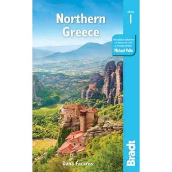 Bradt Travel Guides průvodce Northern Greece 1.edice anglicky