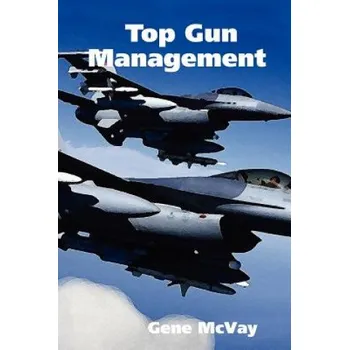 Top Gun Management – Gene McVay (EN)