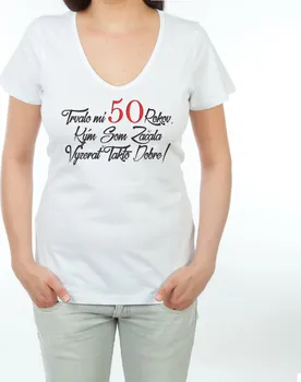 Dámské tričko Narozeninové tričko 50 pro ženu SK bílé