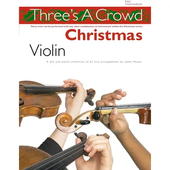 Three's A Crowd: Christmas Violin