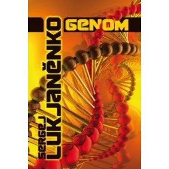 Sergej Lukjaněnko - Genom – Sergej Lukjaněnko