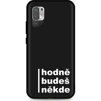 Pouzdro na mobilní telefon Kryt Xiaomi Redmi Note 10 5G Hodně budeš někde (obal neboli pouzdro na Xiaomi Redmi Note 10 5G)