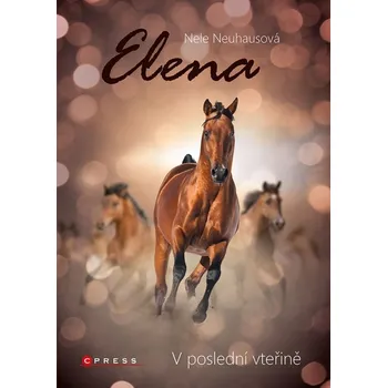 Elena: V poslední vteřině - Nele Neuhausová (2023, brožovaná)