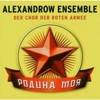 Zahraniční hudba CD The Alexandrov Red Army Ensemble: Rodina Moja 2006