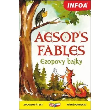 Osobní rozvoj Aesop´s fables/Ezopovy bajky: zrcadlový text mírně pokročilí Kniha