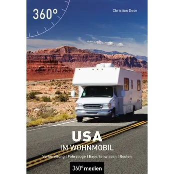 Cestování USA im Wohnmobil - Dose, Christian